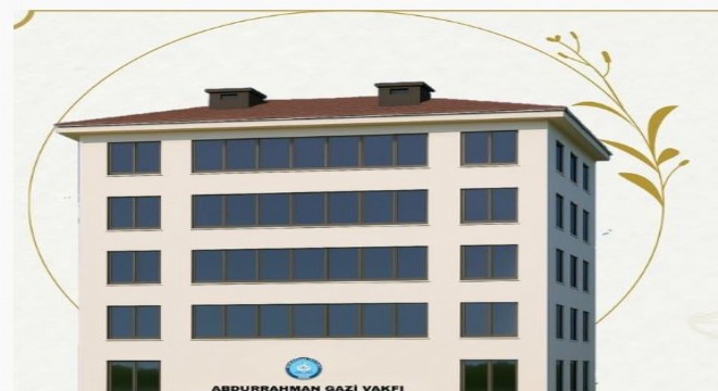  Abdurrahmangazi Vakfı'ndan kız öğrenci yurdu